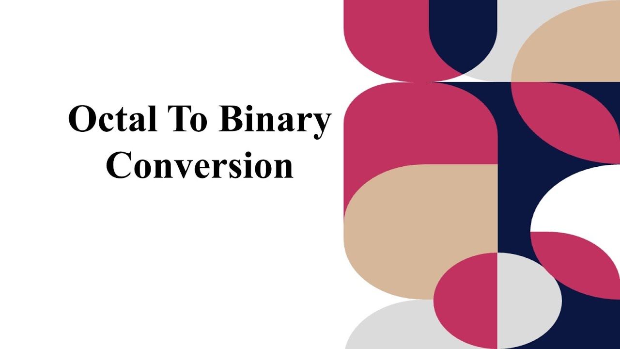 How to Convert Octal to Binary